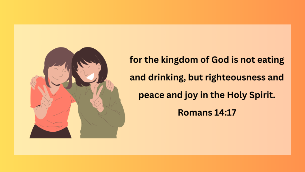 kingdom of God is righteousness, peace and joy